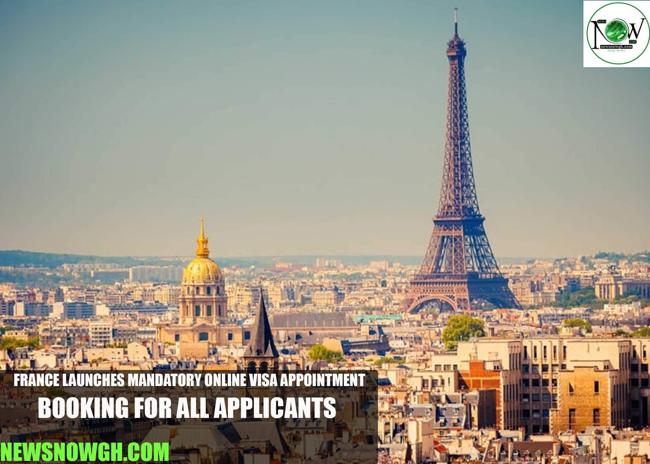 France Launches Mandatory Online Visa Appointment Booking for All Applicants
