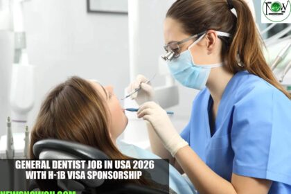 General Dentist Job in USA 2026 with H-1B Visa Sponsorship