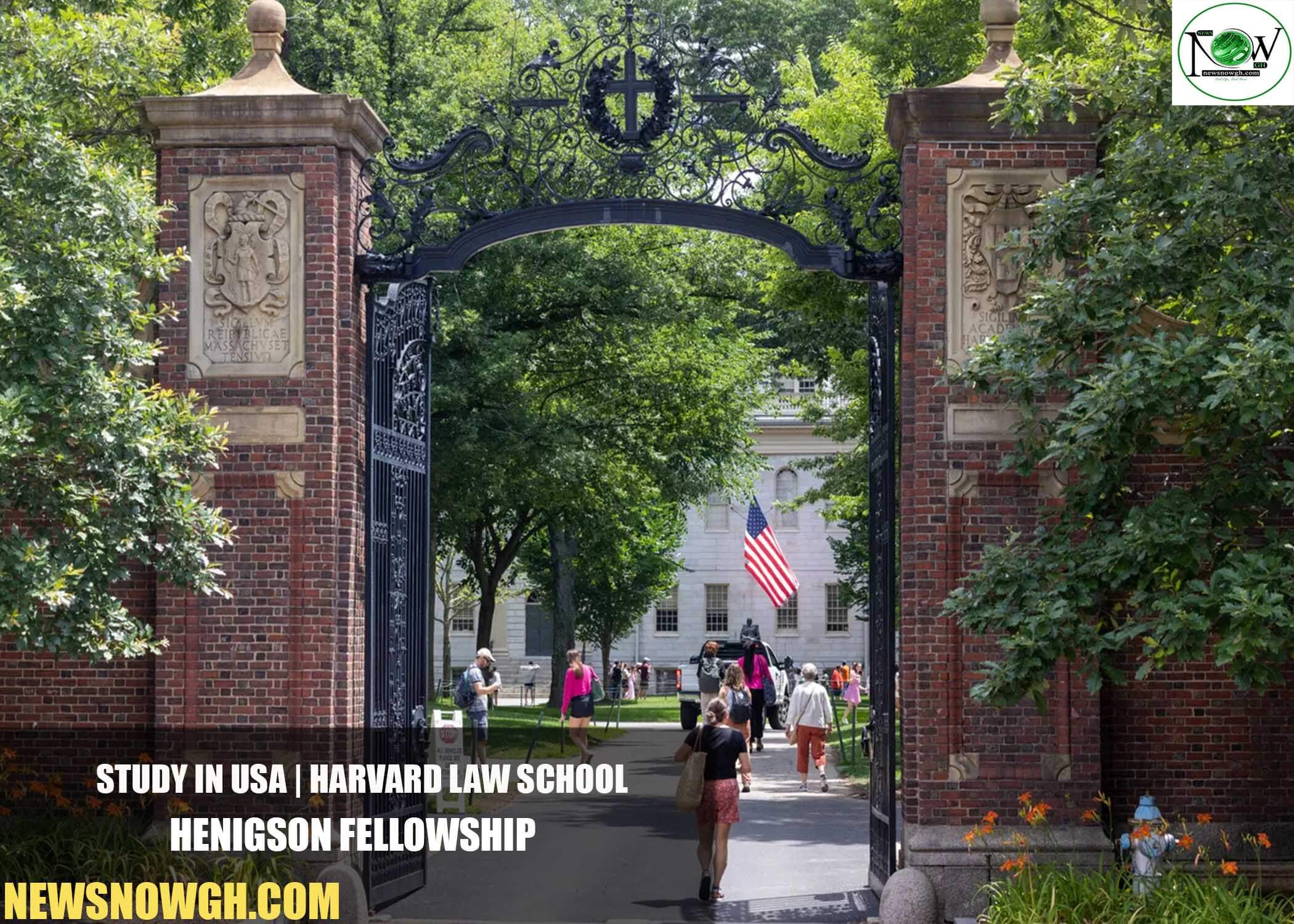 Harvard Law School Henigson Fellowship