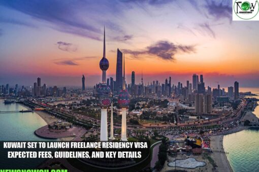 Kuwait Set to Launch Freelance Residency Visa: Expected Fees, Guidelines, and Key Details
