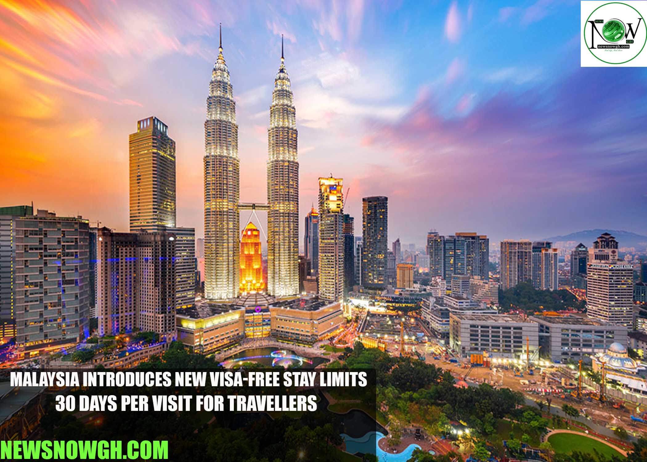 Malaysia Introduces New Visa-Free Stay Limits: 30 Days Per Visit for Travellers