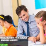 Middle School ELA Teaching Job in USA 2026 | Academie Lafayette