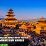 Nepal Introduces Online Registration Platform for International Visitors