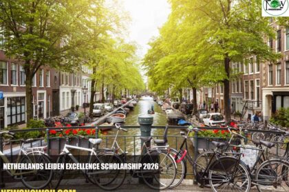 Netherlands Leiden Excellence Scholarship