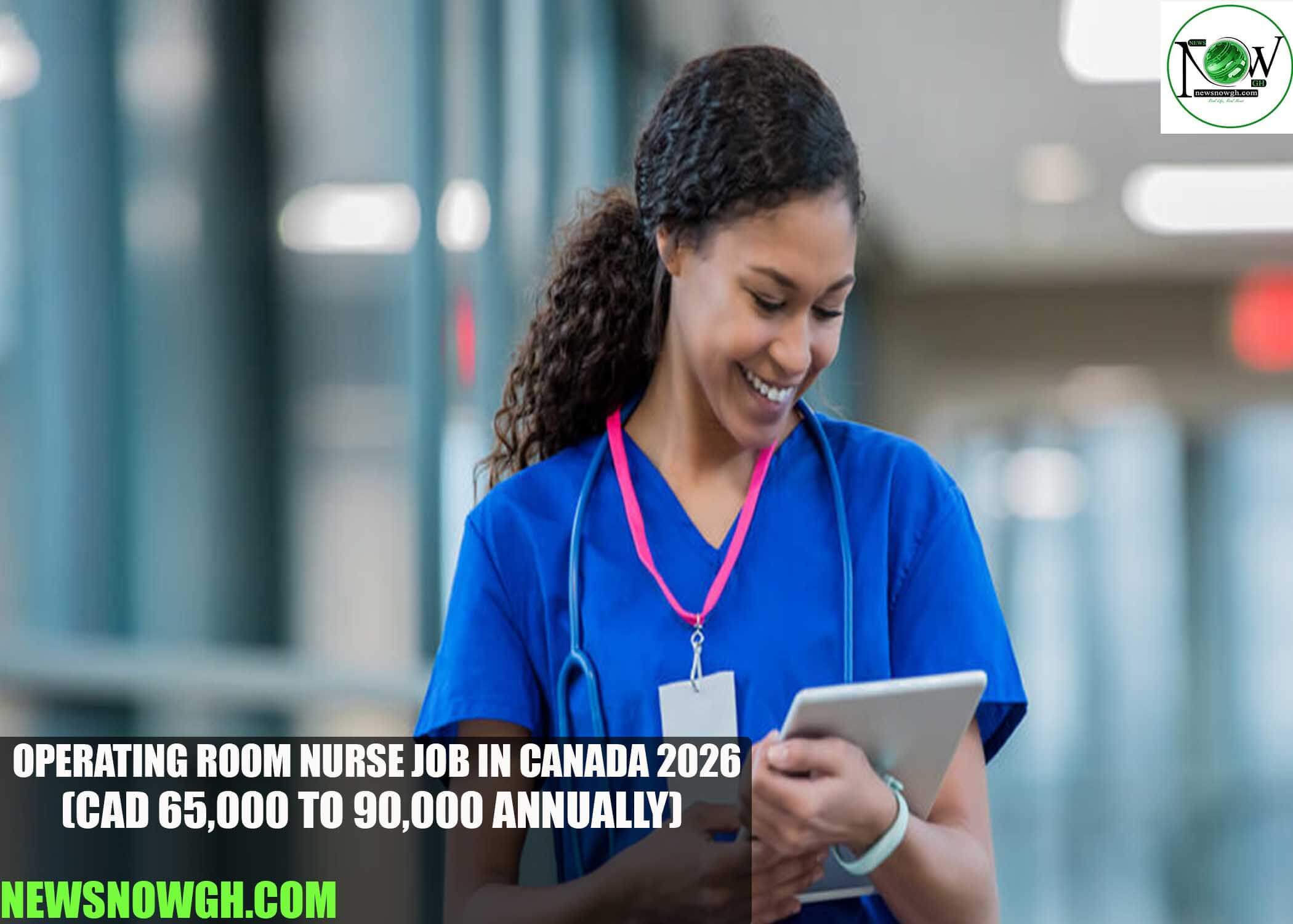 Operating Room Nurse Job in Canada 2026