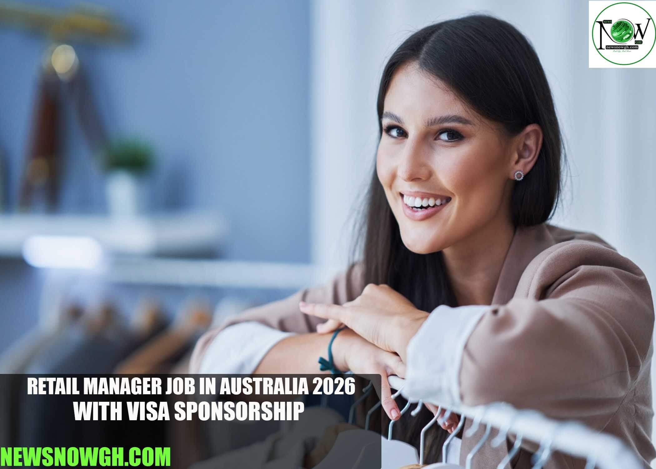 Retail Manager Job in Australia 2026 with Visa Sponsorship