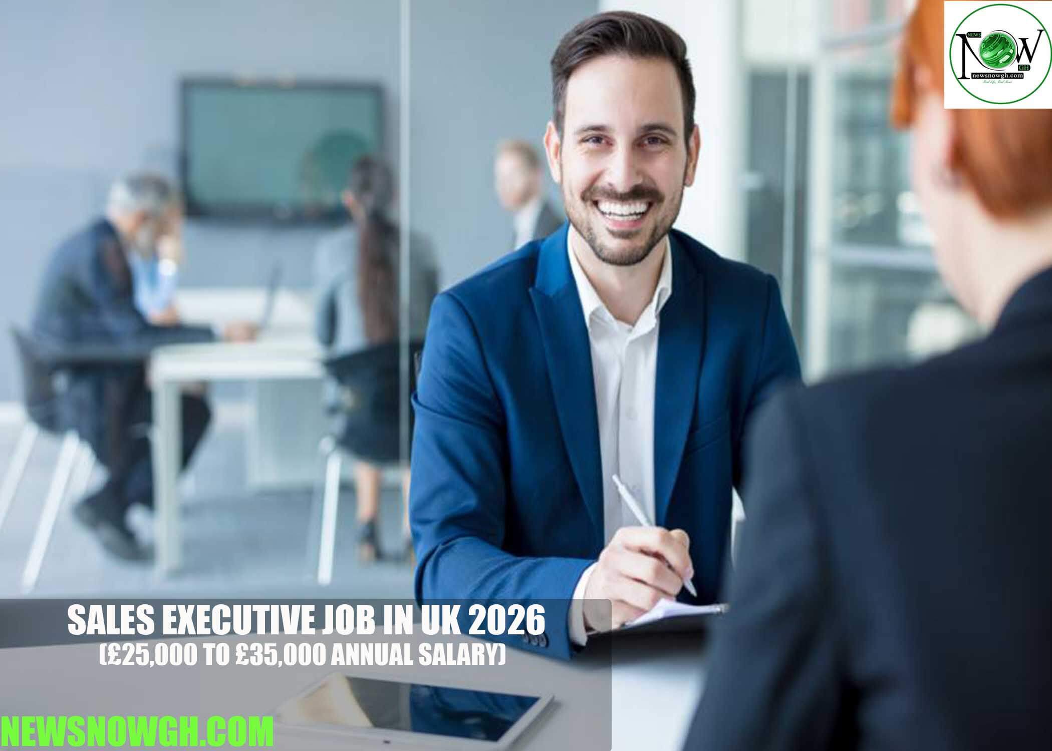 Sales Executive Job in UK 2026