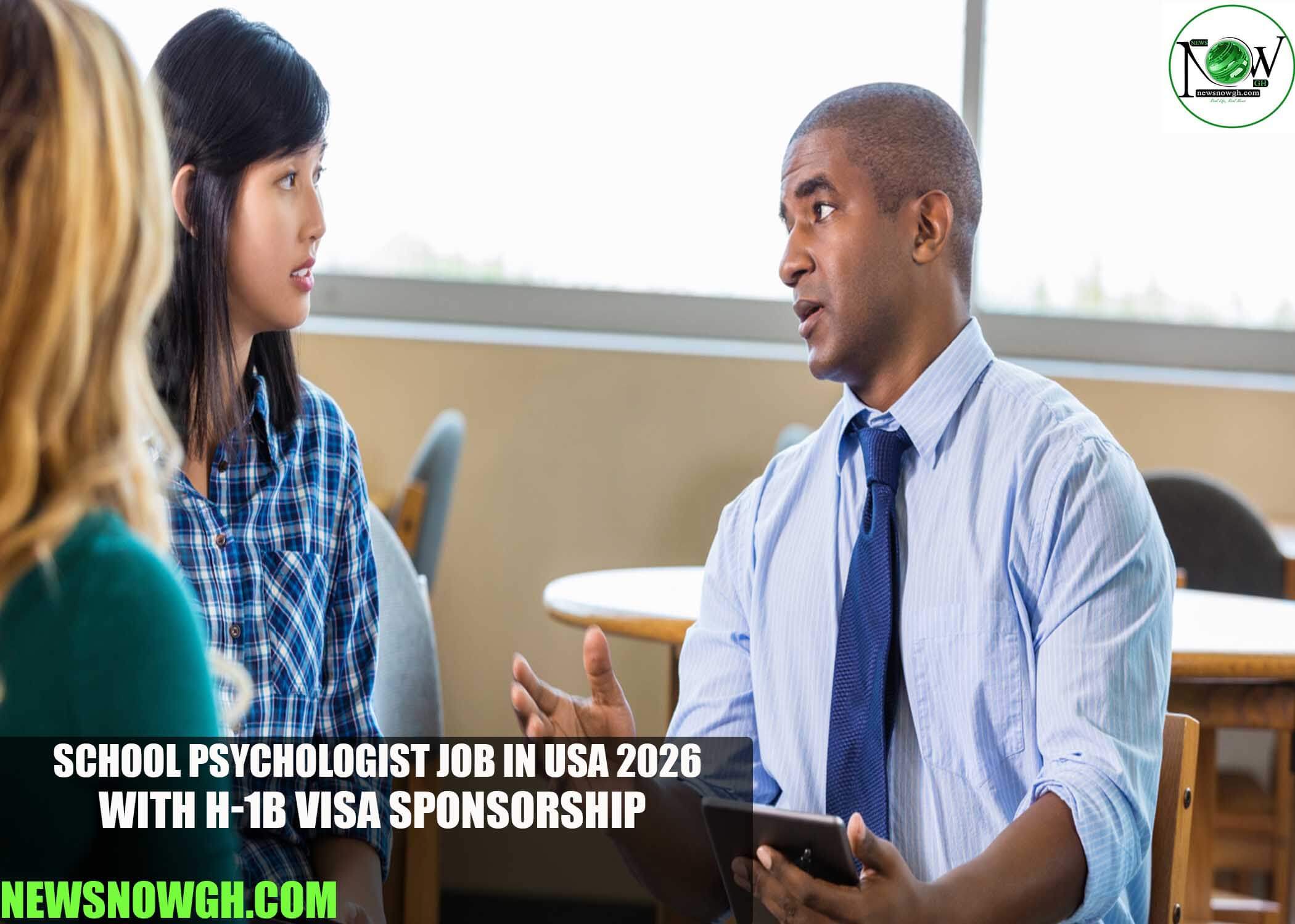 School Psychologist Job in USA 2026 with H-1B Visa Sponsorship
