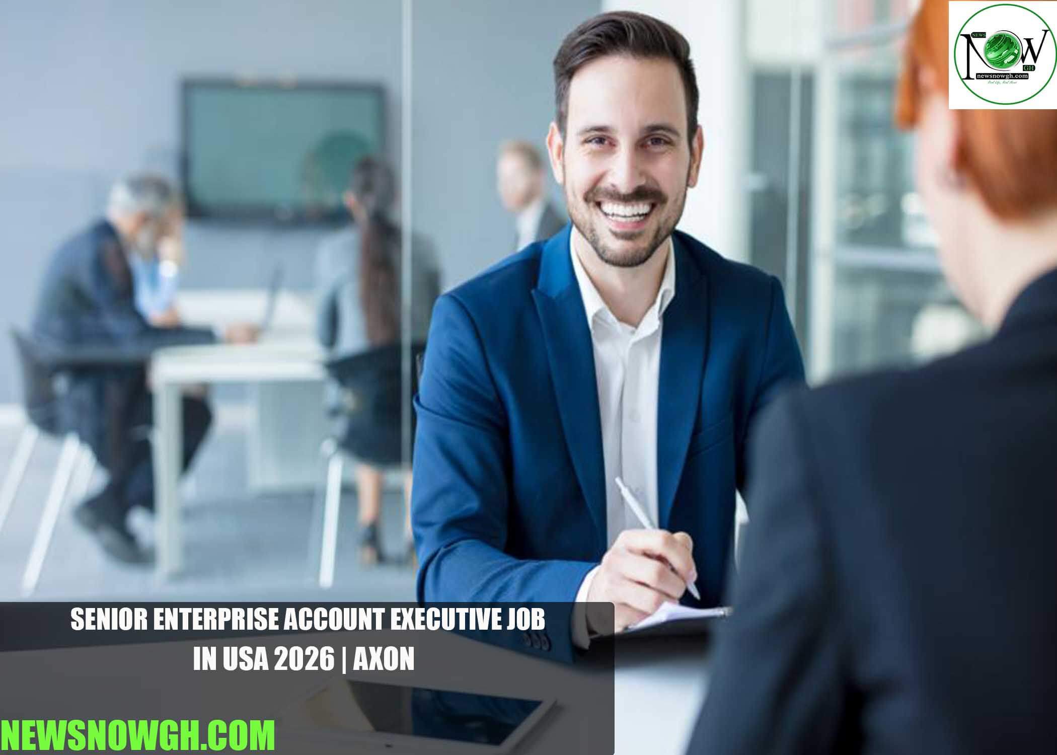Senior Enterprise Account Executive Job in USA 2026 | Axon