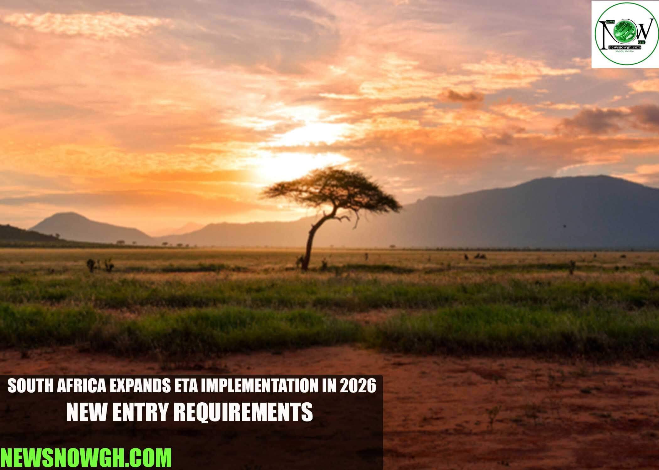South Africa Expands ETA Implementation in 2026: New Entry Requirements