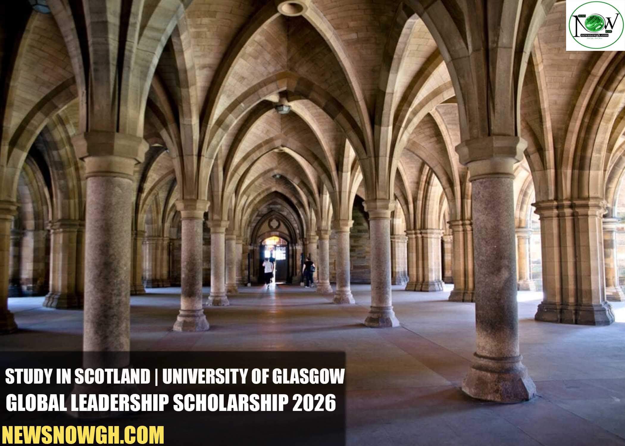 University of Glasgow Global Leadership Scholarship