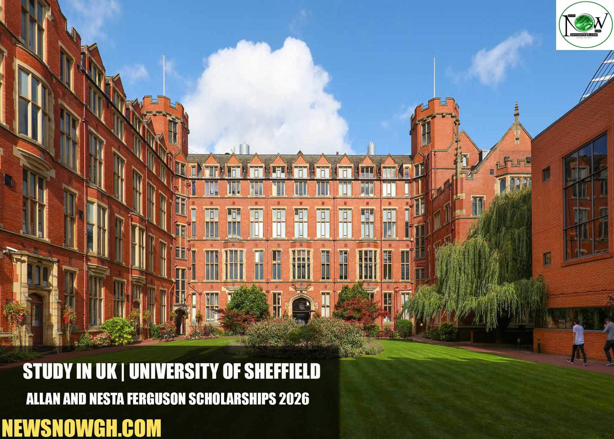 University of Sheffield Allan and Nesta Ferguson Scholarships