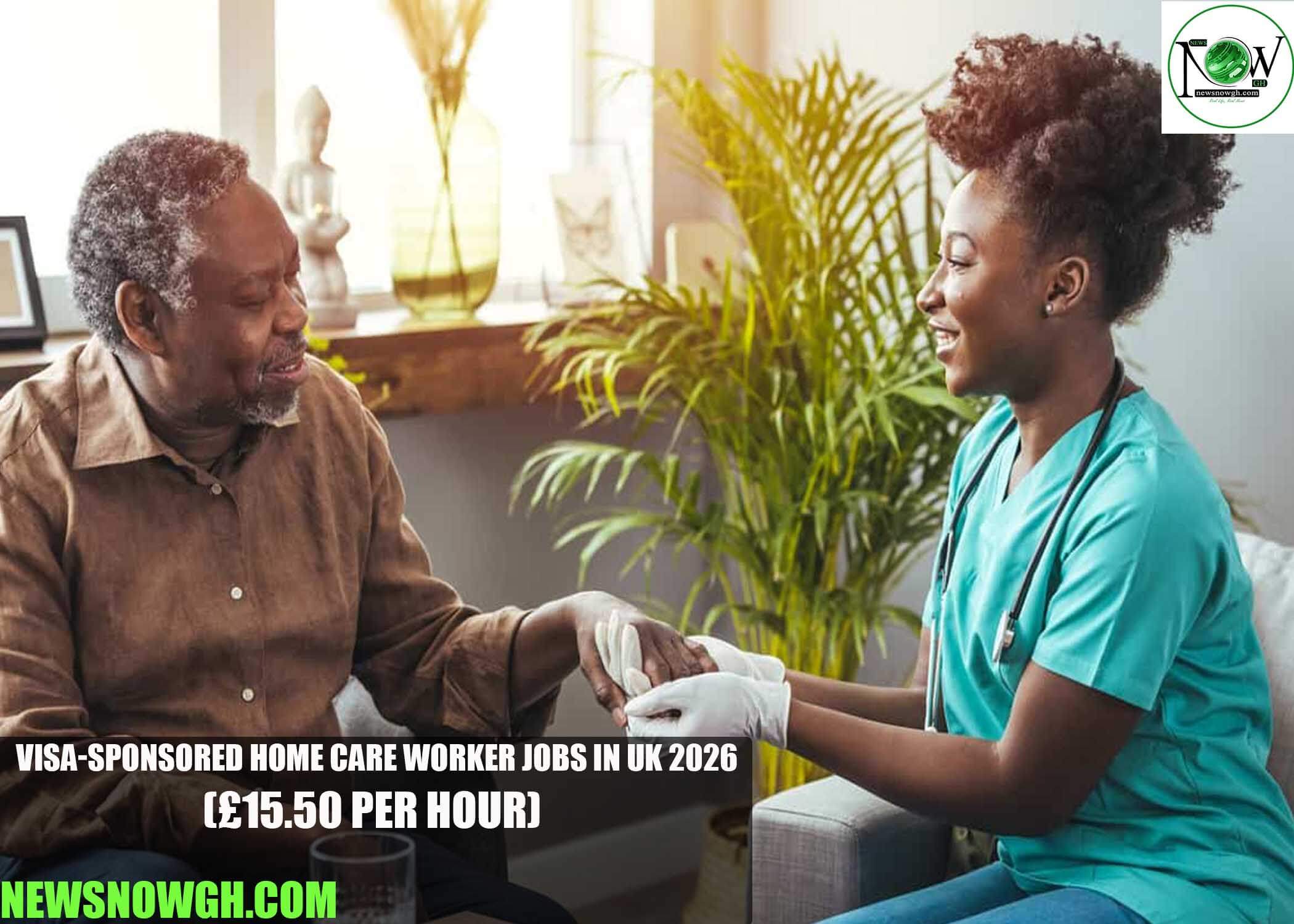 Visa-Sponsored Home Care Worker Jobs in UK