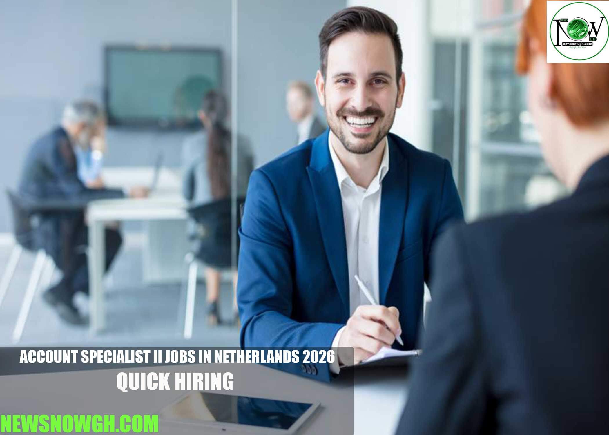 Account Specialist II Jobs in Netherlands 2026