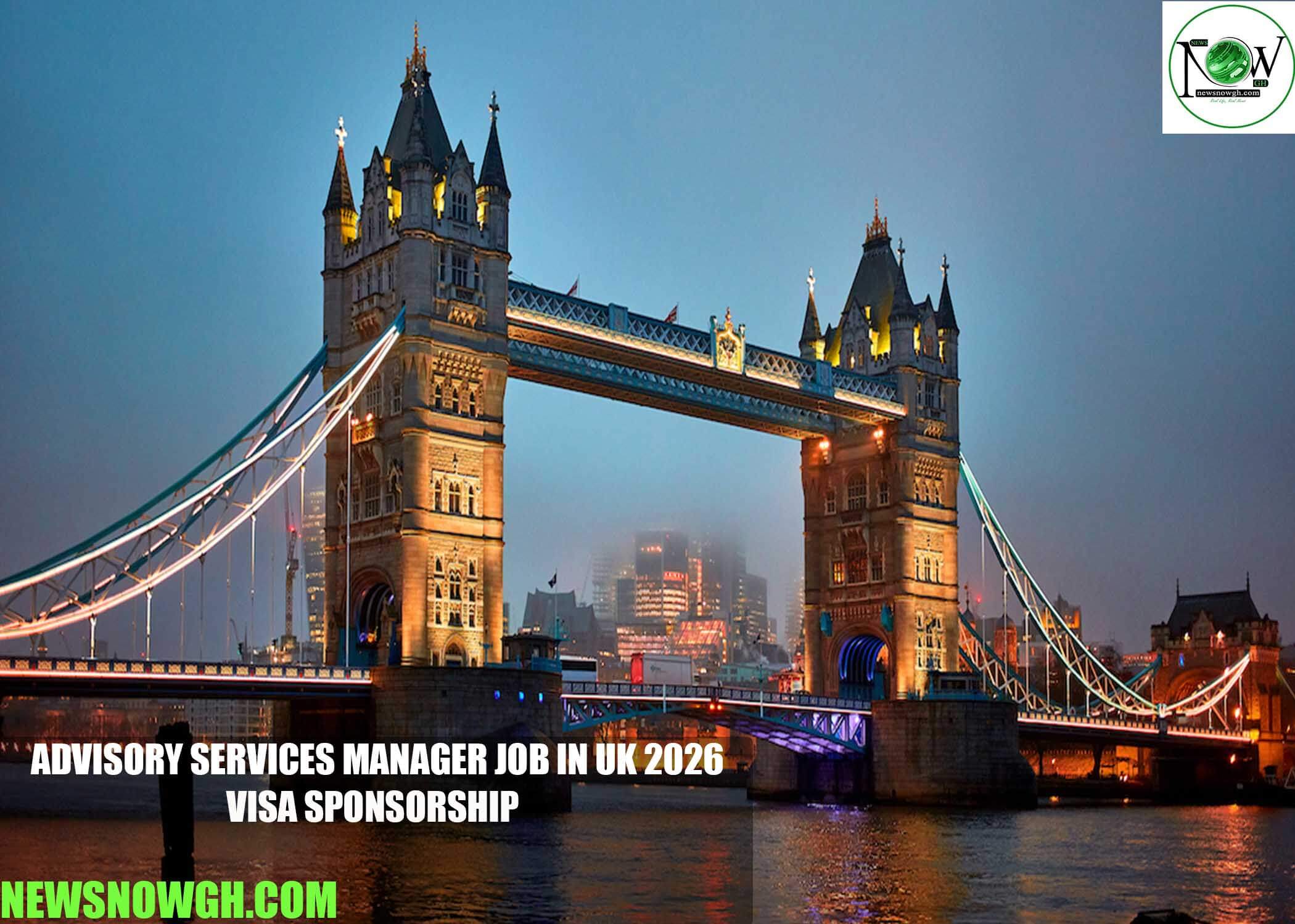 Advisory Services Manager Job in UK 2026