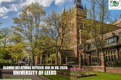 Alumni Relations Officer Job in UK 2026 | University of Leeds