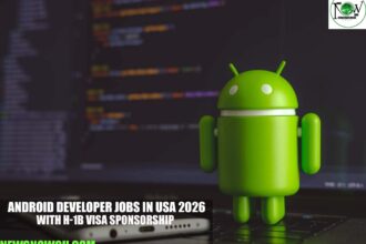 Android Developer Jobs in USA 2026 with H-1B Visa Sponsorship