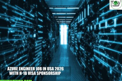 Azure Engineer Job in USA 2026 with H-1B Visa Sponsorship