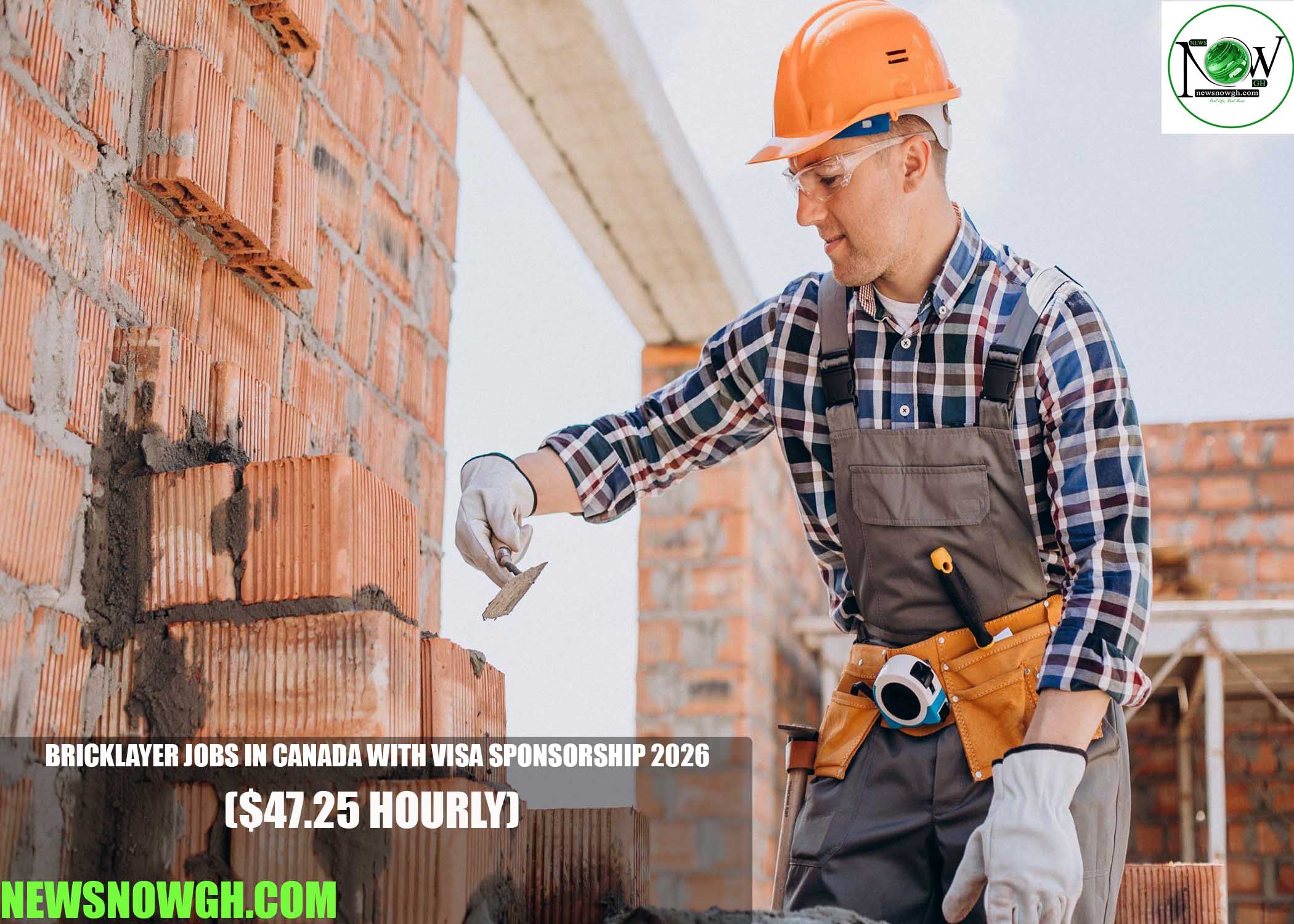 Bricklayer Jobs in Canada with Visa Sponsorship 2026
