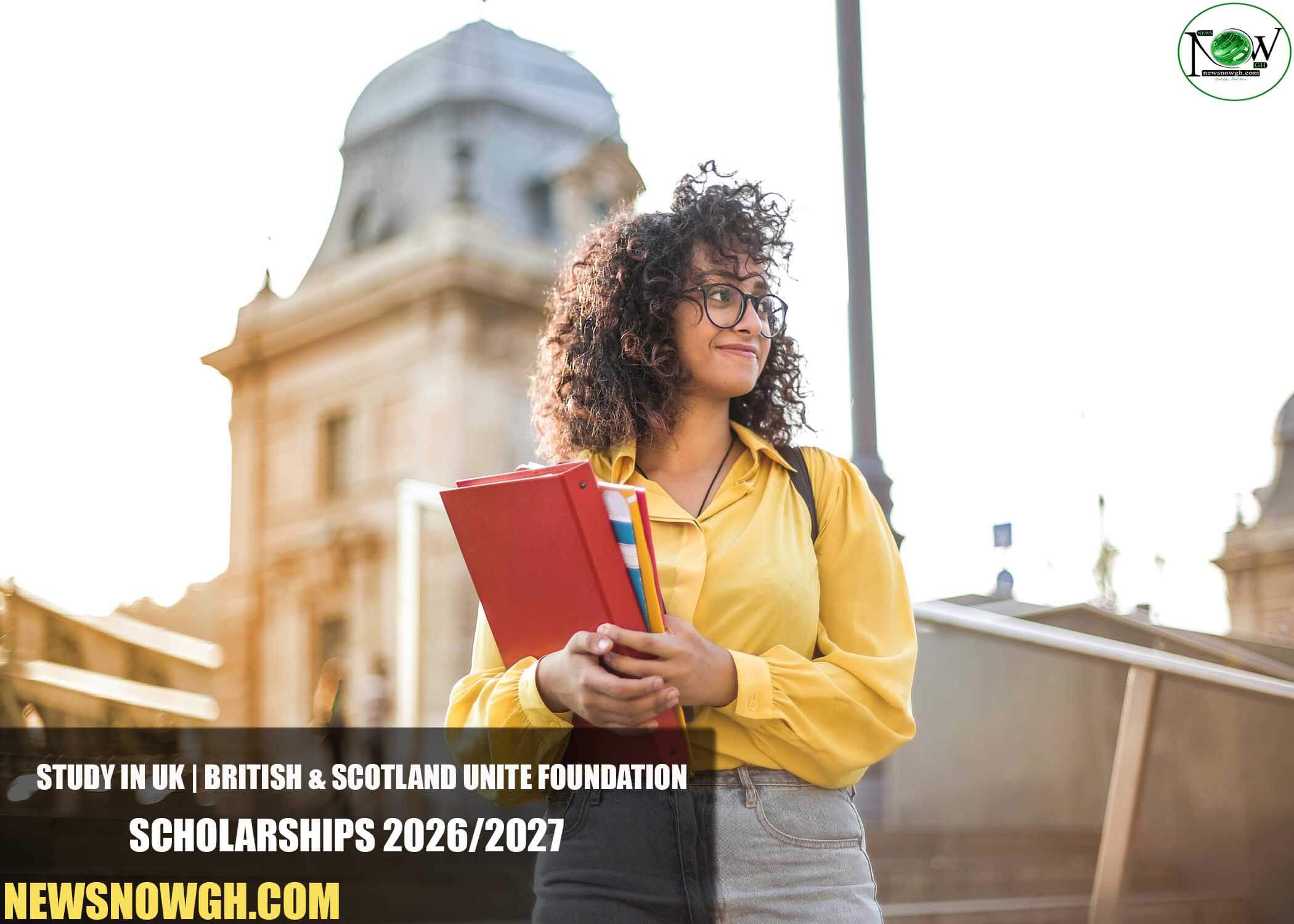 British & Scotland Unite Foundation Scholarships