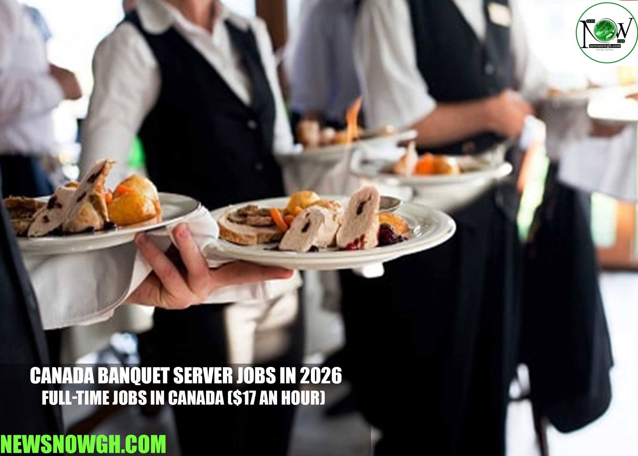 Canada Banquet Server Jobs in 2026