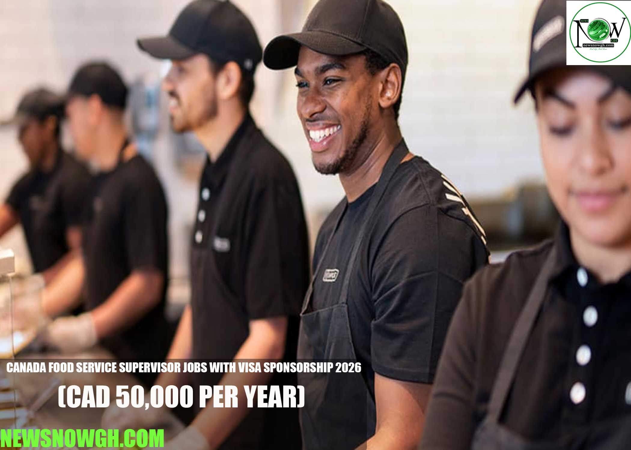 Canada Food Service Supervisor Jobs with Visa Sponsorship 2026