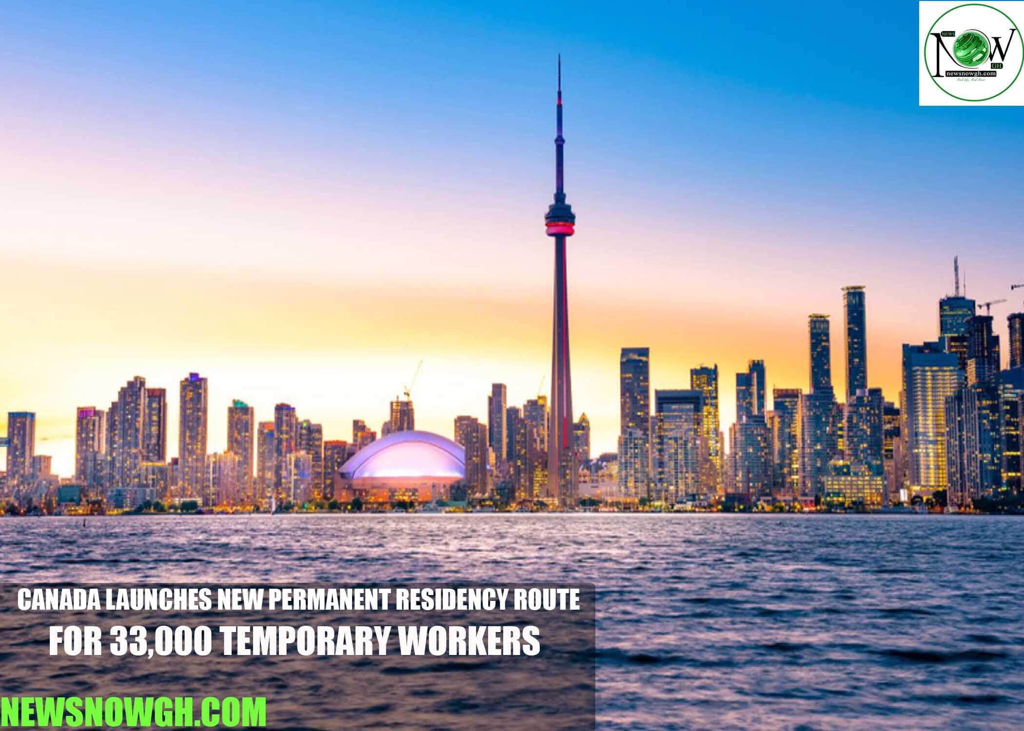 Canada Launches New Permanent Residency Route for 33,000 Temporary Workers