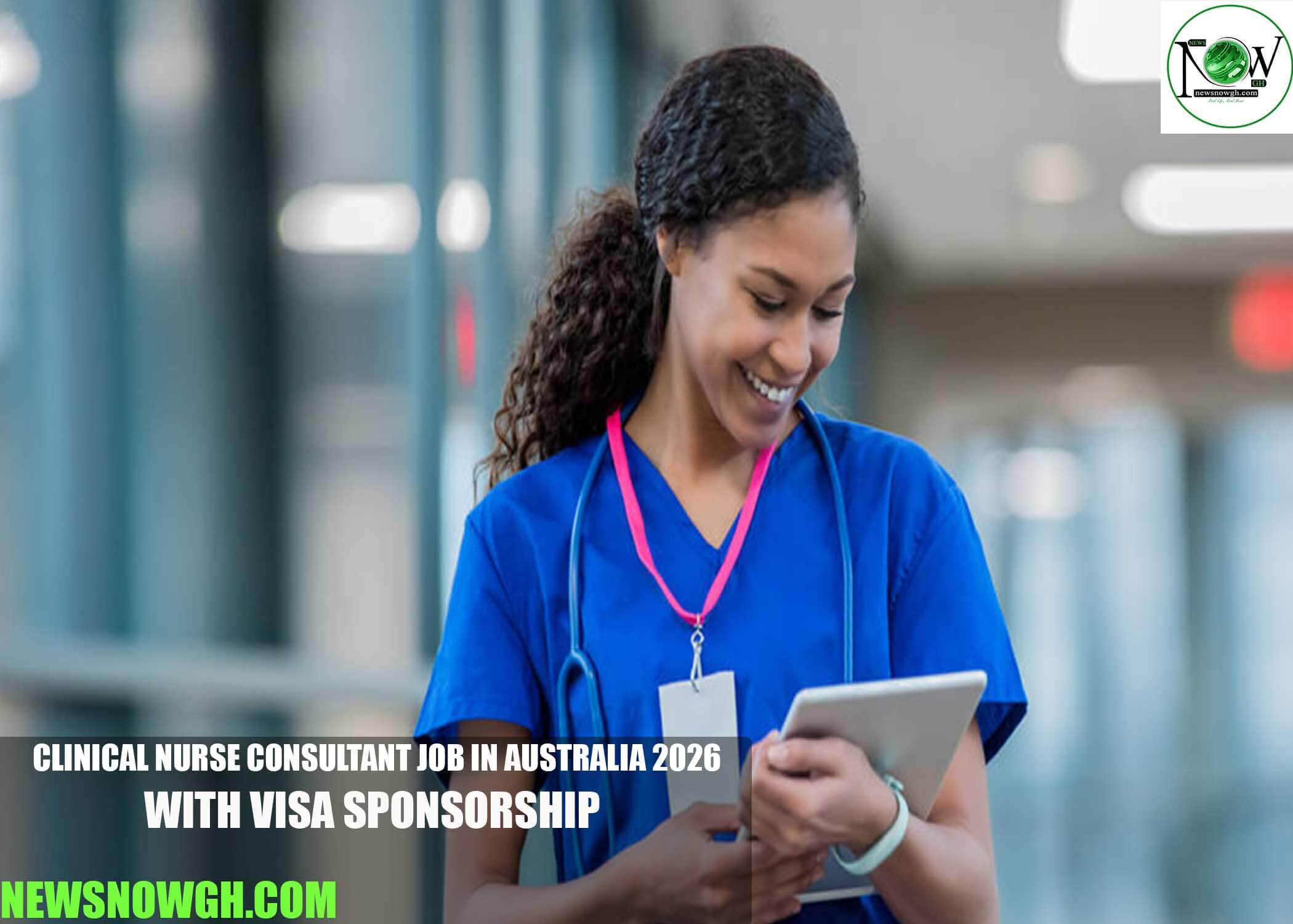Clinical Nurse Consultant Job in Australia 2026 with Visa Sponsorship