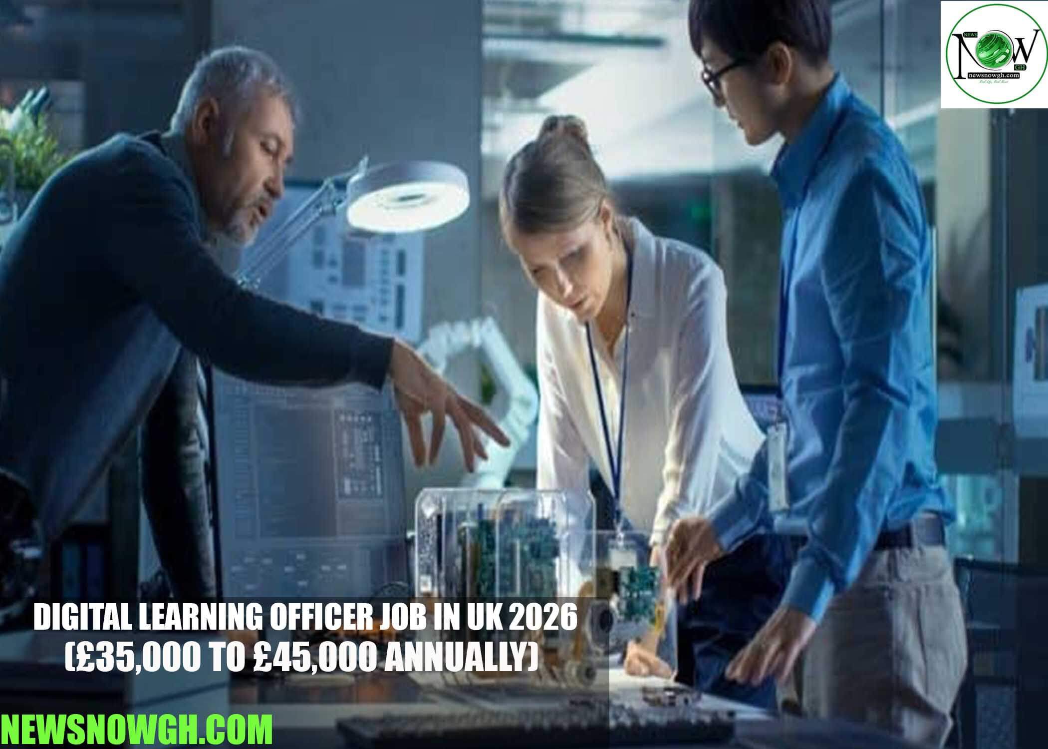 Digital Learning Officer Job in UK 2026