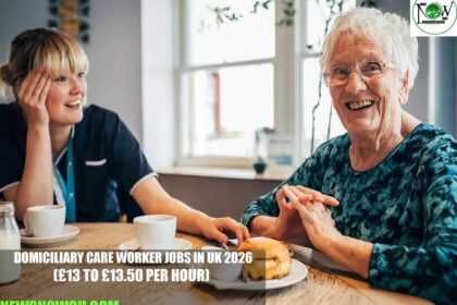 Domiciliary Care Worker Jobs in UK 2026