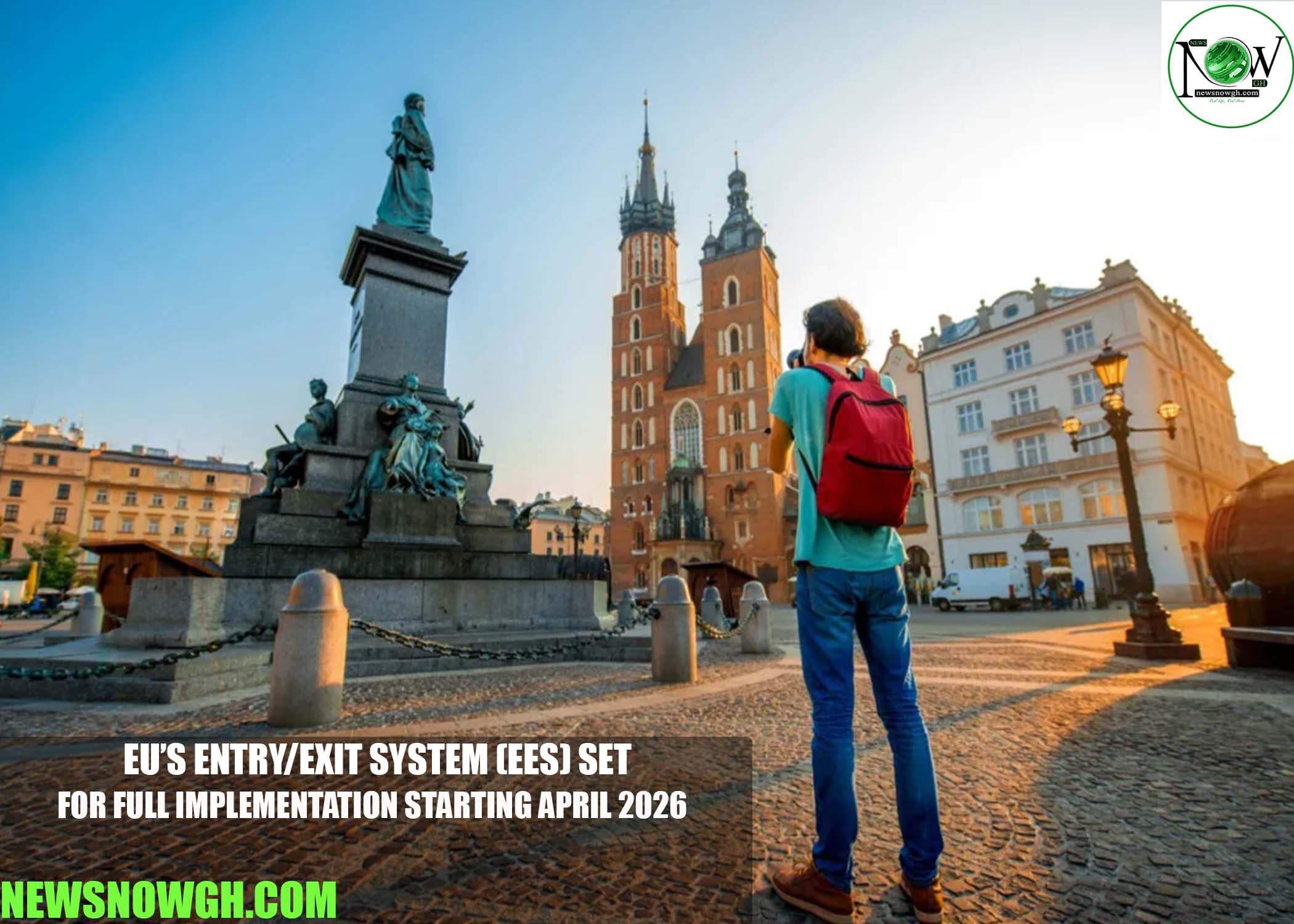 EU’s Entry/Exit System (EES) Set for Full Implementation Starting April 2026