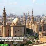 Egypt Increases Visa-On-Arrival Fee by $5 for International Travelers