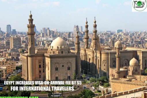 Egypt Increases Visa-On-Arrival Fee by $5 for International Travelers