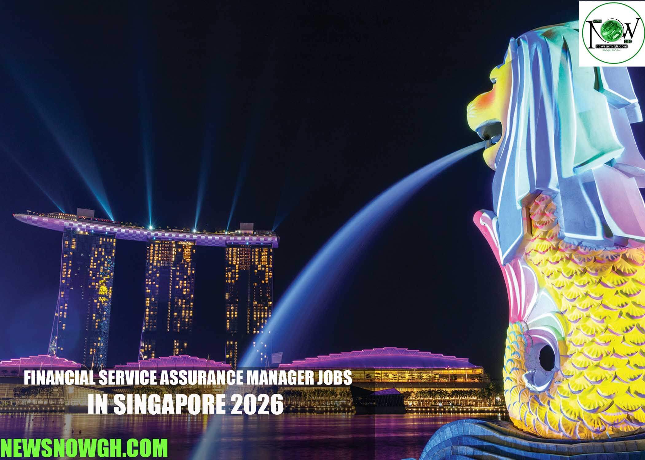Financial Service Assurance Manager Jobs in Singapore 2026
