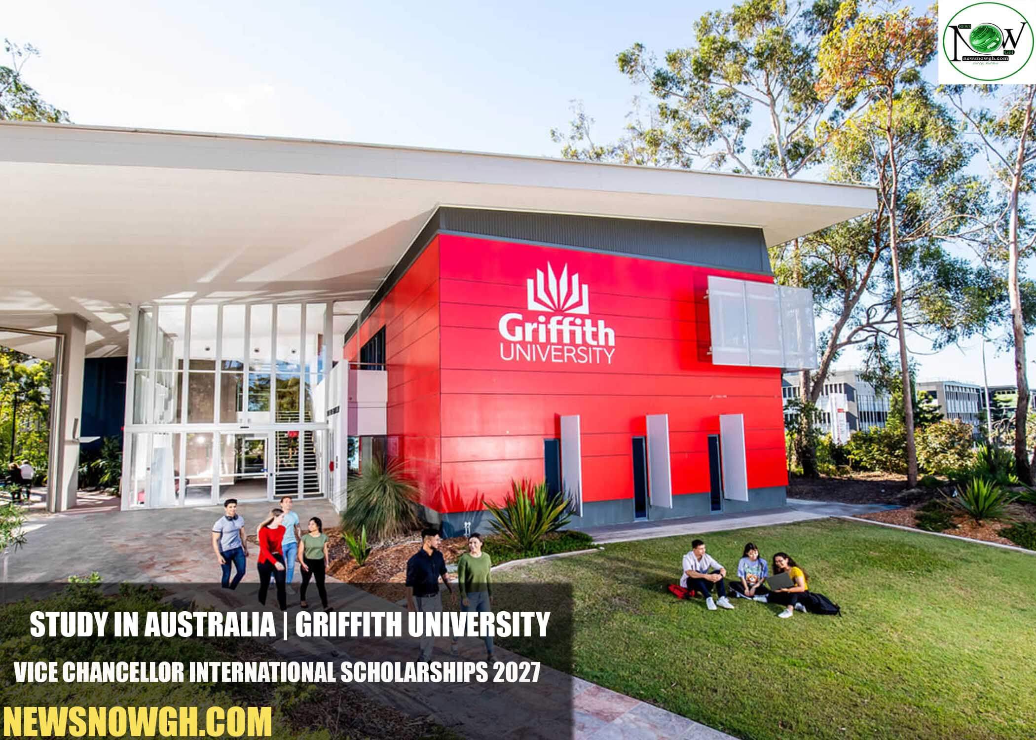 Griffith University Vice Chancellor International Scholarships