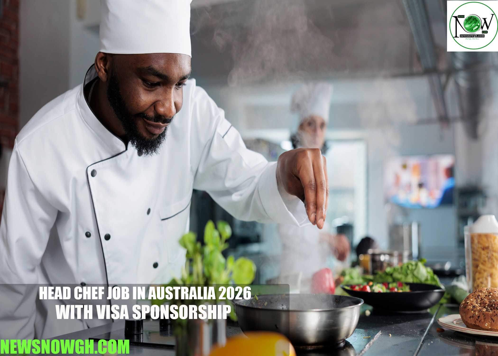 Head Chef Job in Australia 2026 with Visa Sponsorship