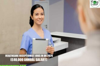 Healthcare Receptionist Jobs in UK 2026
