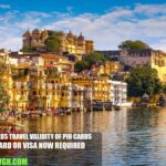 India Ends Travel Validity of PIO Cards; OCI Card or Visa Now Required