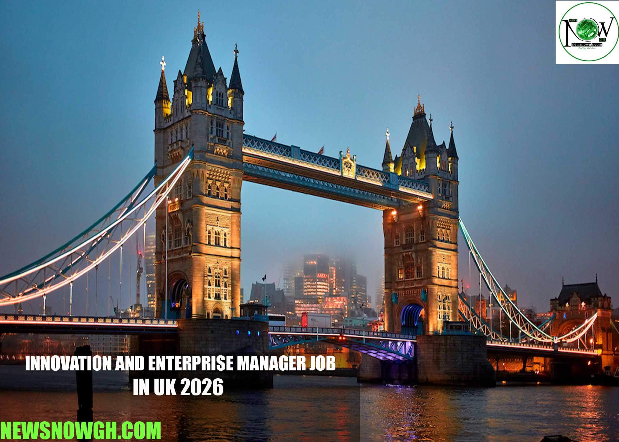 Innovation and Enterprise Manager Job in UK 2026