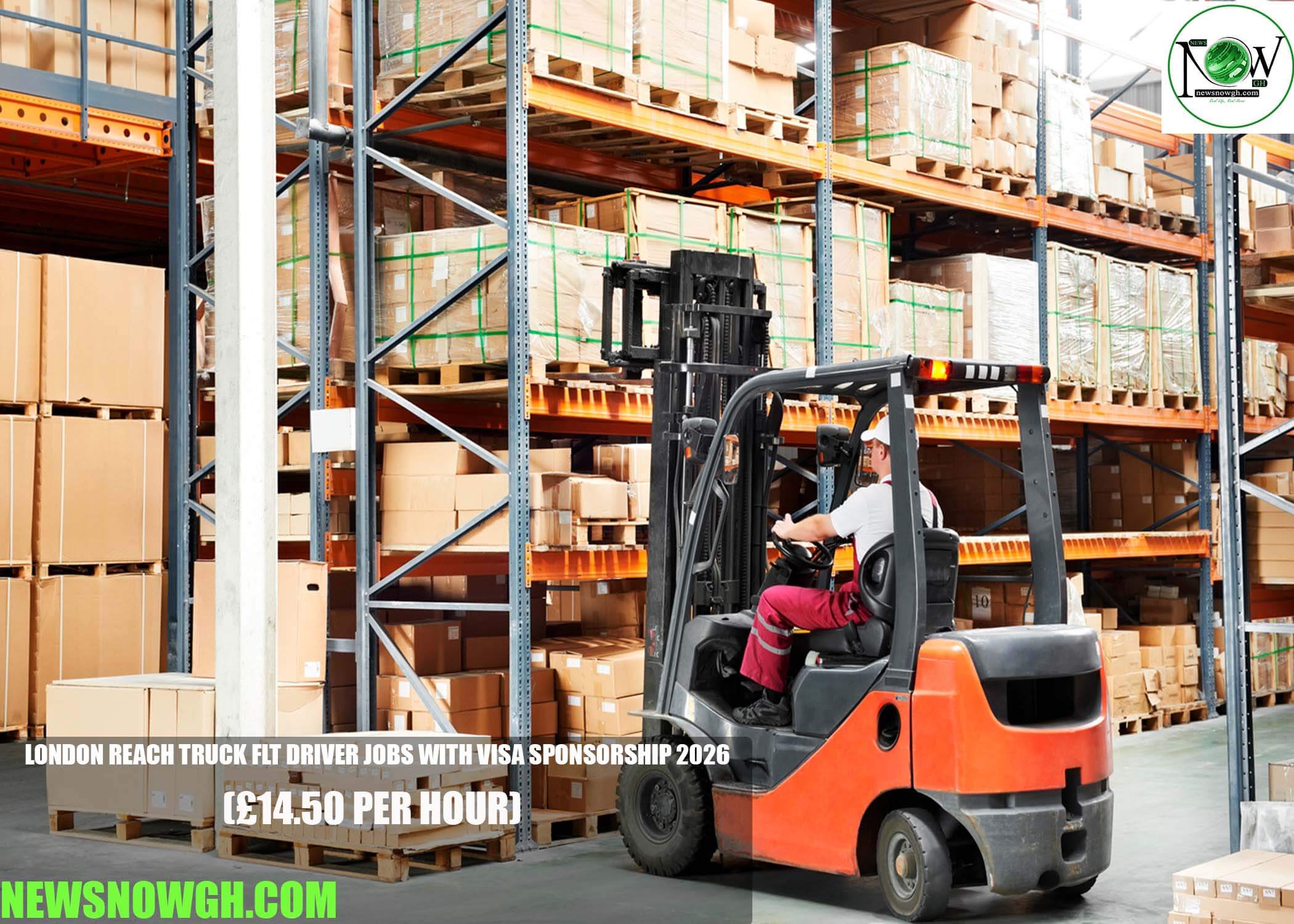 London Reach Truck FLT Driver Jobs with Visa Sponsorship 2026