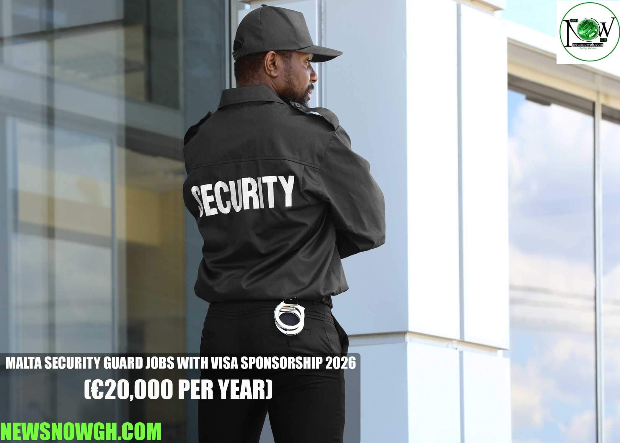 Malta Security Guard Jobs with Visa Sponsorship 2026