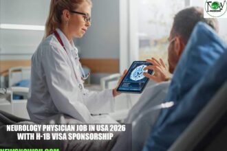 Neurology Physician Job in USA 2026 with H-1B Visa Sponsorship