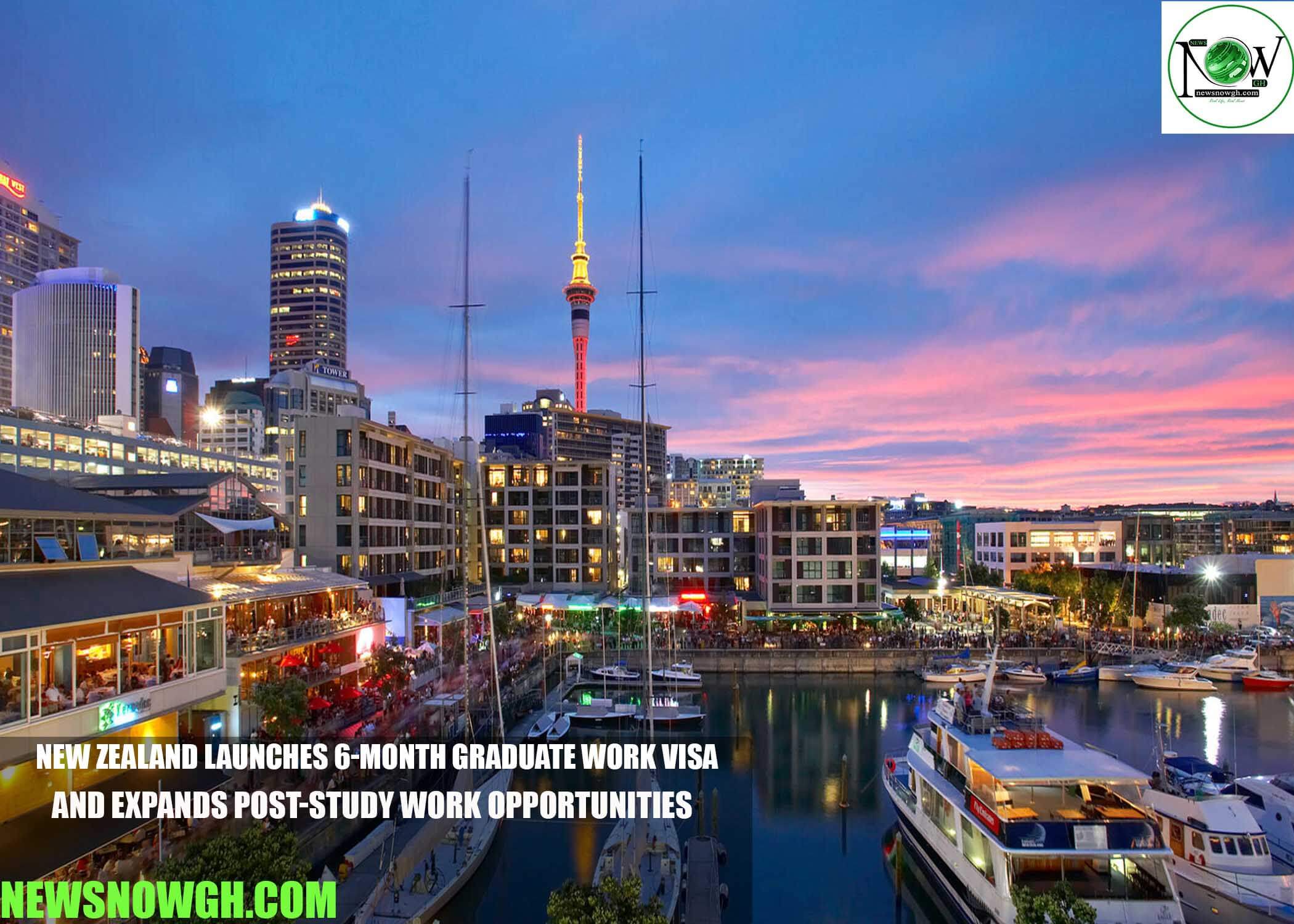 New Zealand Launches 6-Month Graduate Work Visa and Expands Post-Study Work Opportunities