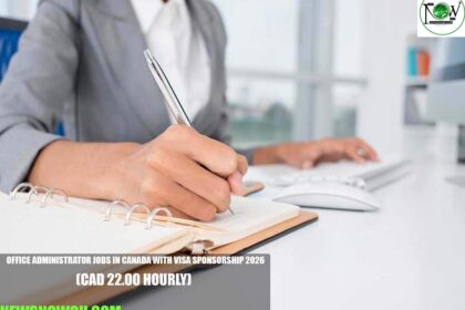 Office Administrator Jobs in Canada with Visa Sponsorship 2026