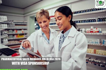 Pharmaceutical Sales Manager Job in USA 2026 with Visa Sponsorship