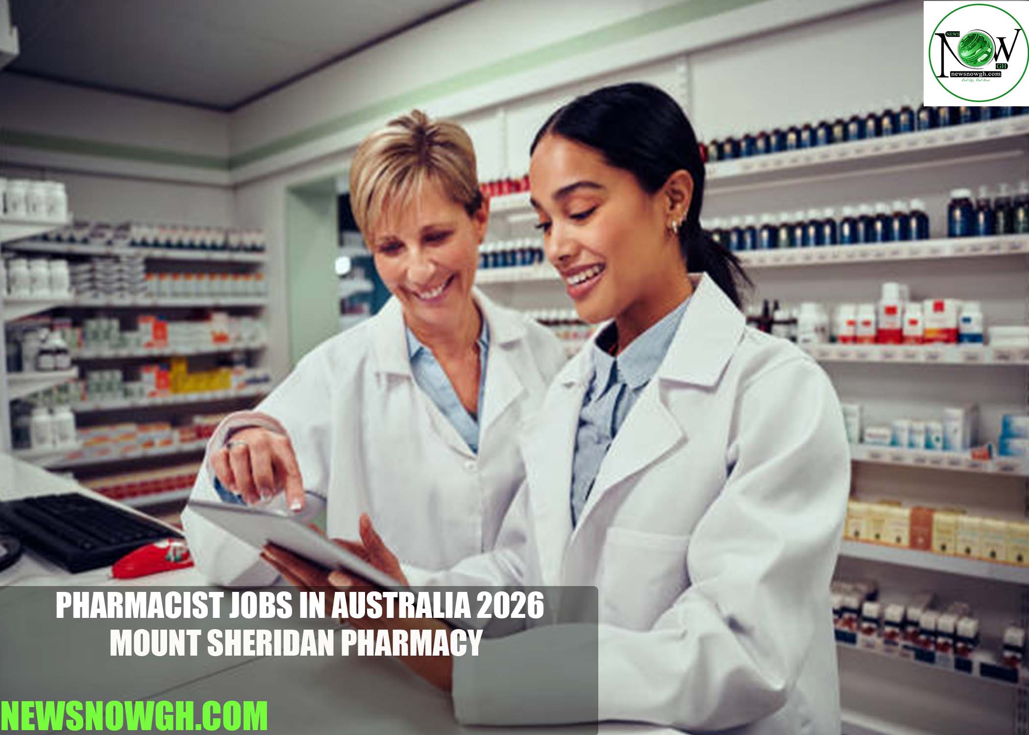 Pharmacist Jobs in Australia 2026 | Mount Sheridan Pharmacy