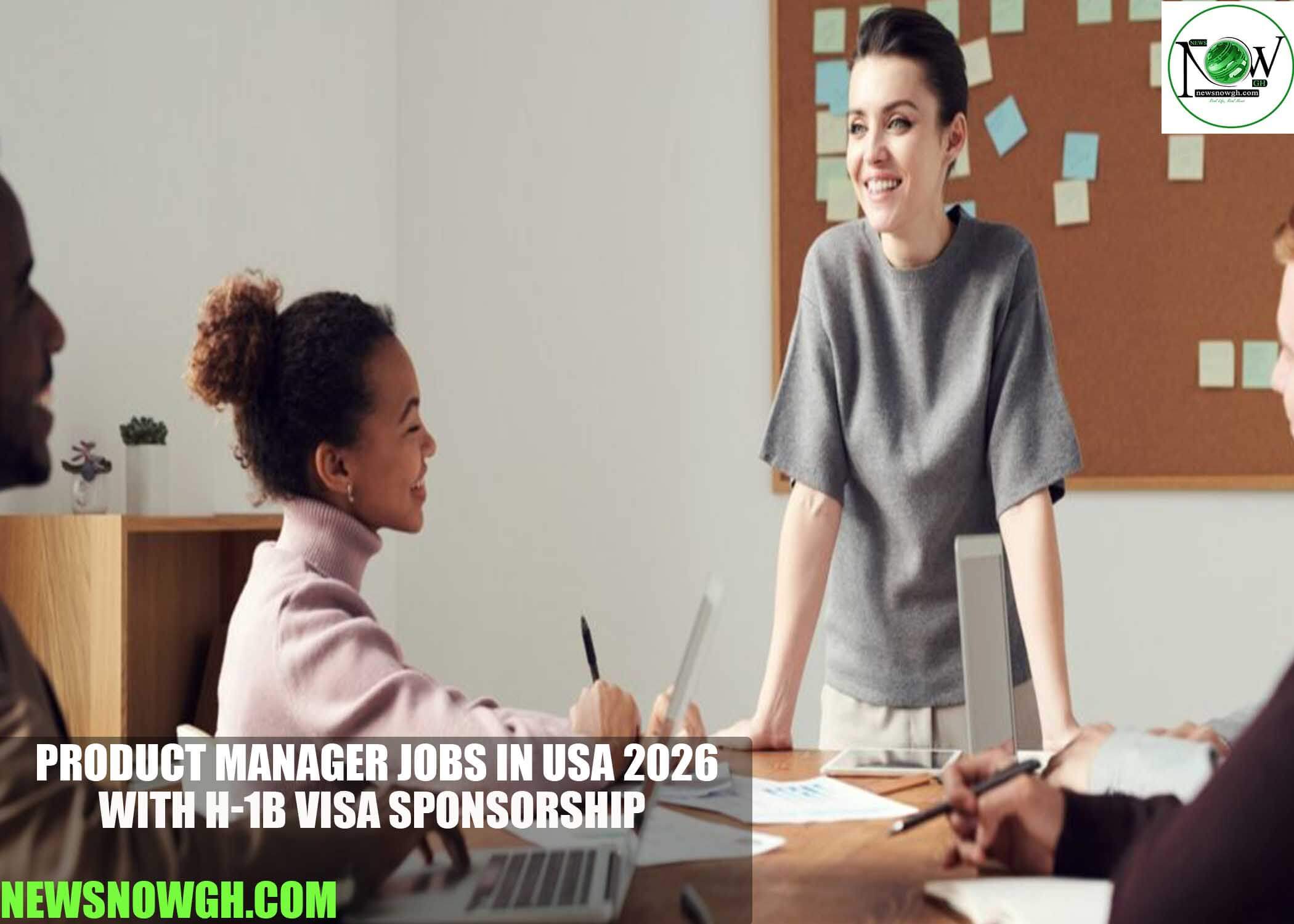 Product Manager Jobs in USA 2026 with H-1B Visa Sponsorship