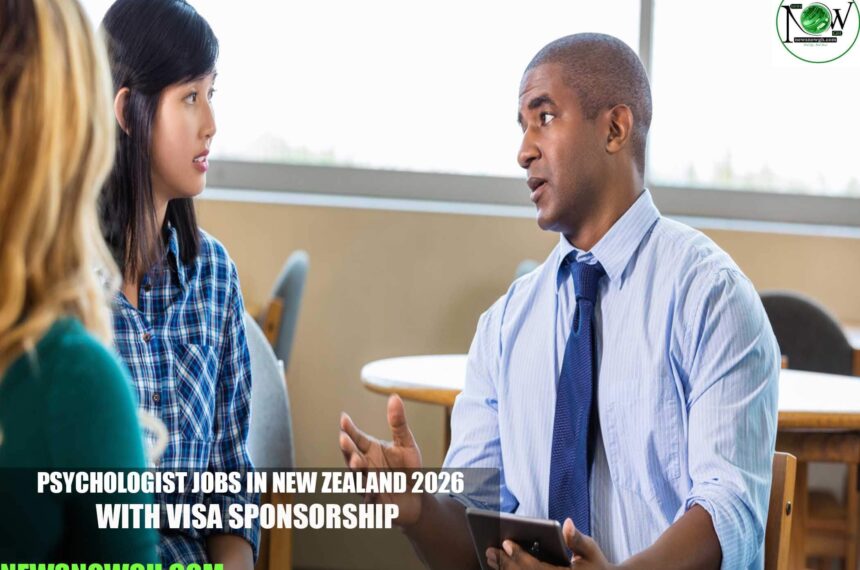 Psychologist Jobs in New Zealand 2026 with Visa Sponsorship