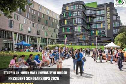 Queen Mary University of London President Scholarships