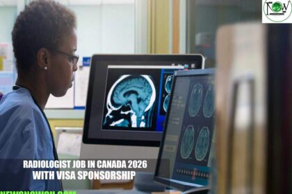 Radiologist Job in Canada 2026 with Visa Sponsorship
